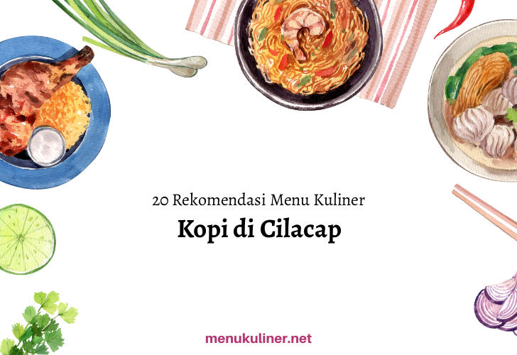 Rasa Kopi yang Menghampiri Jantung Kota Cilacap